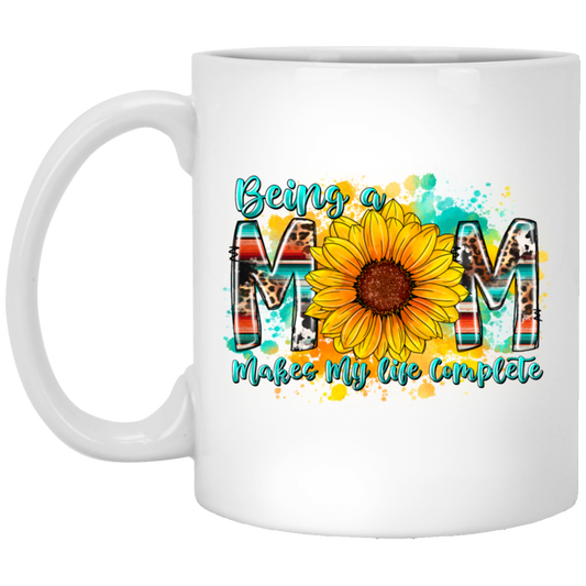 Mother's Gift, Being A Mom Makes My Life Complete, Best Mother In My Life, Colorful Mom Gift White Mug