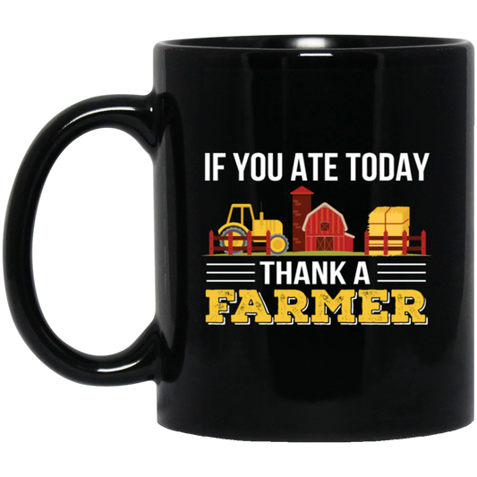 Thank A Farmer For Food If You Ate Today