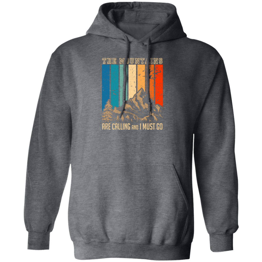 The Mountain Are Calling, And I Must Go, Retro Mountain Lover, Hiking Pullover Hoodie