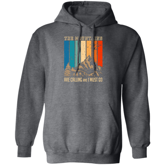 The Mountain Are Calling, And I Must Go, Retro Mountain Lover, Hiking Pullover Hoodie