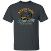 Love To Adventure, Begin To Adventure, Wild And Free, Mountain And Sea Unisex T-Shirt