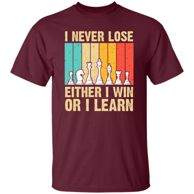 Retro Chess Gift, I Never Lose Either I Win Or I Learn, Love To Learning Chess Unisex T-Shirt