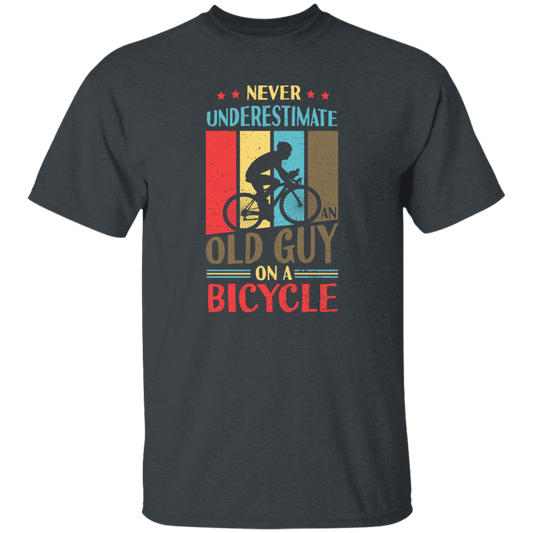 Never Underestimate An Old Guy On A Bicycle Retro Bicycle