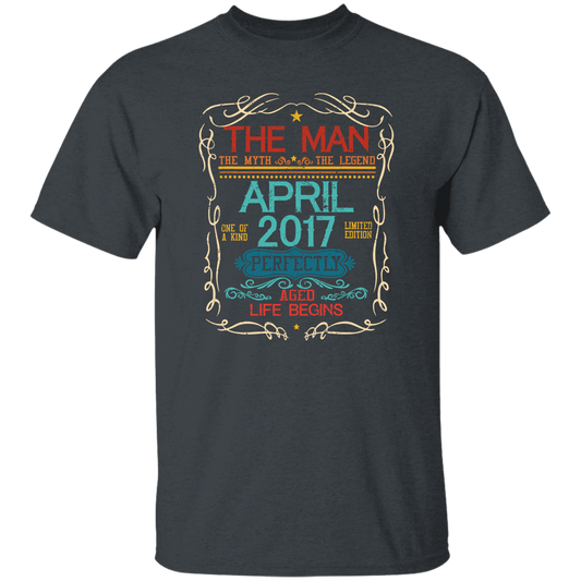 Birthday Gift The Man Myth Legend April 2017 Unisex T-Shirt