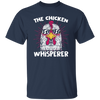 Love Chicken, Retro Chicken Gift, The Chicken Whisperer, Animal Lover Gift Unisex T-Shirt