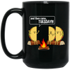 Better Than Marshmallows Taco Tells Funny Graphic Scary Campfire Story About Tuesdays Black Mug