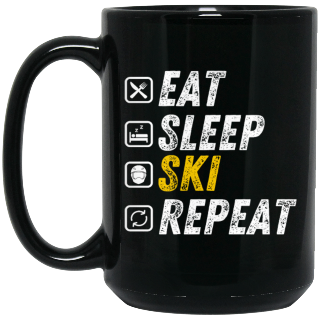 Eat Sleep Ski - Funny Alpine Skiing Gift