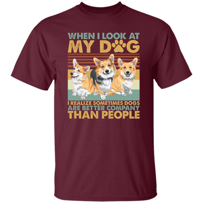 Retro Corgi Lovers I Realized Sometimes Dogs Unisex T-Shirt