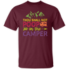 Thou Shall Not Poop In The Camper - Camping Unisex T-Shirt