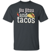 Tacos Jiu Jitsu For Bjj Funny Gift White Gift