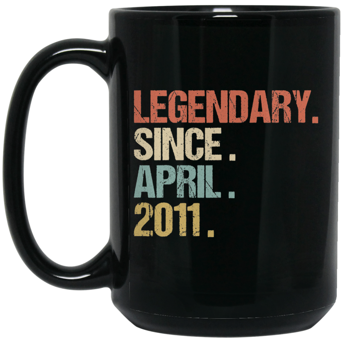 Birthday Gift Legendary Since April 2011 Retro Black Mug