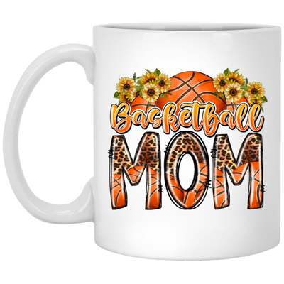 Mom's Gift, Mom Love Basketball, Best Basketball Lover Gift, Best Sport For Mom White Mug