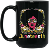 Black History Month Afrocentric Juneteenth Independence Day 1865 Black Mug