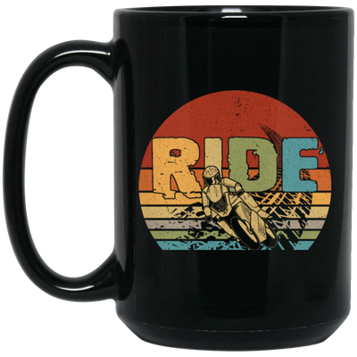 Rider Gift, Retro Ride Gift, Best Ride Ever, Ride Dirt Bike, Motorcross Lover Gift Black Mug