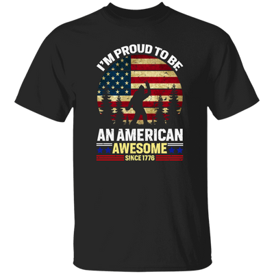 I Am Proud To Be An American. Patriotic USA