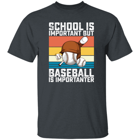 Baseball Lover, School Is Important, But Baseball Is Importanter, Retro Baseball Unisex T-Shirt