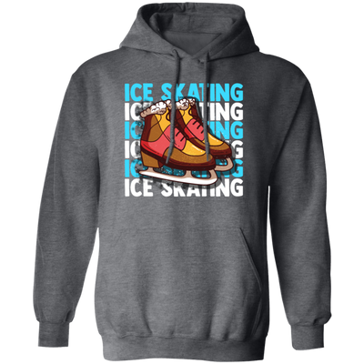 Ice Skating Figure Skating Ice Skate Rink Gift Pullover Hoodie