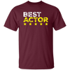 Best Actor Shirt Cool Profession, Cool Sayings