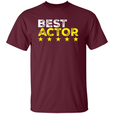 Best Actor Shirt Cool Profession, Cool Sayings