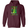 Patricks Day Gift, I Paused My Game For St Patricks Day, Love Patrick More Pullover Hoodie