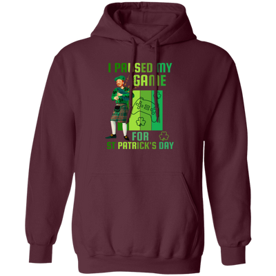 Patricks Day Gift, I Paused My Game For St Patricks Day, Love Patrick More Pullover Hoodie