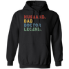 Retro Husband Dad Doctor Legend Pullover Hoodie