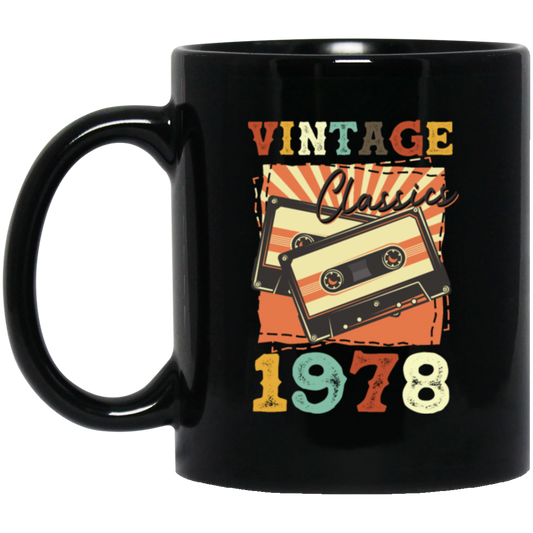 Vintage 1978, Birthday 1978 Retro, Classic Birthday Gift, Best Of 1978 Black Mug