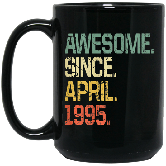 Birthday Gifts Awesome Since April 1995 Premium Black Mug