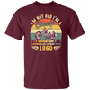 Retro Motorcycle Essential, Im Not Old Im A Classic 1960 Unisex T-Shirt