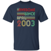 Birthday Gift Awesome Since April 2003 Born In 2003 Unisex T-Shirt