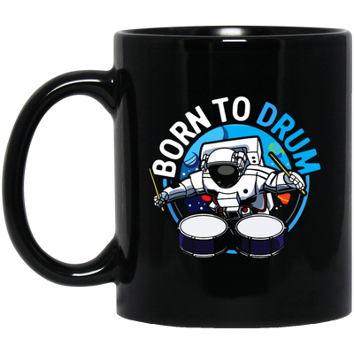 Born To Drum Astronaut Gift, Drummer Love