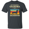 Retro Never Underestimate Grandma With A Dachshund Gift