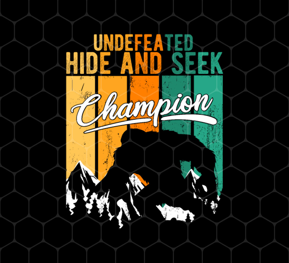 Funny Bigfoot, Undefeated Hide And Seek Champion, Retro Game, Png Printable, Digital File