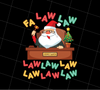 Funny Lawyer Christmas, Christmas Attorney Gift, Love Christmas, PNG Printable, DIGITAL File
