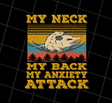 Funny My Neck My Back My Anxiety Attack Png, Love Rat Png, My Rat Gift Png, Retro Rat Png, Big Mouse Gift Png, PNG Printable, DIGITAL File