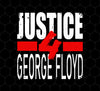 Justice For George Floyd, Black Lives Matter, Black Lives Love Gift, Png Printable, Digital File