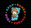 Korean Love Gift, Kpop Ramen Kdrama Boba, Cute Korean Chibi, Png Printable, Digital File
