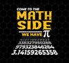 Love Pi, Pi In Math, Come To The Math Side, We Have Pi, Pi Number Design, Png Printable, Digital File