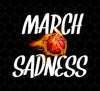 March Sadness, Basketball Empty Brackets, Love Basketball, Best Sport, Png Printable, Digital File