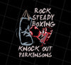 Parkinsons Fighter Rock Steady Boxing Knock Out Sporty Stronger, Png Printable, Digital File
