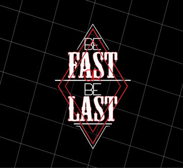 Saying Be Fast Or Be Last Limited Edition Question Mark Gift, PNG Printable, DIGITAL File