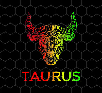 Taurus Birthday, Zodiac Sign Gift Idea, Hot Tone Color Taurus, Png Printable, Digital File
