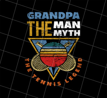 The Grandfather Png, The Man Png, The Myth Tennis Grandfather Gift Png, Png Printable, Digital File