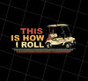Vintage Golf Buggy Png, Golf Cart Png, Retro Golf Car Png, Retro Roll Golf Cart, Png Printable, Digital File