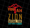 Zion National Park - Youtah Rock Formation Nation Png, Retro Zion National Park, Png Printable, Digital File