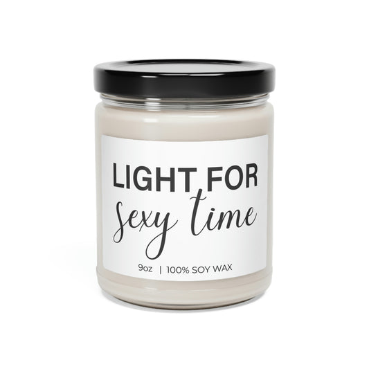 Sexy Candle Template, Light For Sexy Time, Valentine Candle Gift, Soy Candle 9oz CJ31