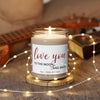 Love You To The Moon And Back, Valentine Candle Gift, Soy Candle 9oz CJ20