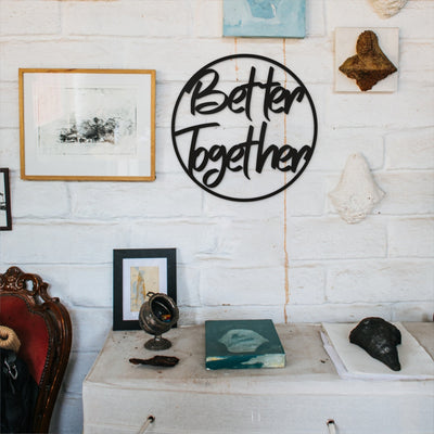 Better Together Metal Art: Minimalist Line Art Sign for Stylish Home Decor & Perfect Housewarming Gift