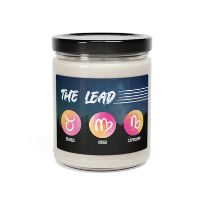 Love The Lead Of Zodiac, Earth Signs Are The Lead, Zodiac Candle Gift, Soy Candle 9oz CJ41-1