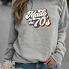 Made in the 70's Print Graphic Pullover Women's Sweatshirt - Long Sleeve Crew Neck Casual Sweater for Spring & Fall